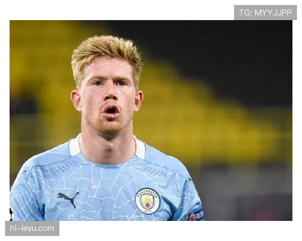 德布劳内在高强度防守下创造力受限的关键原因解析